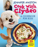 Image for "Cook with Clydeo: a Cookbook for Kids"