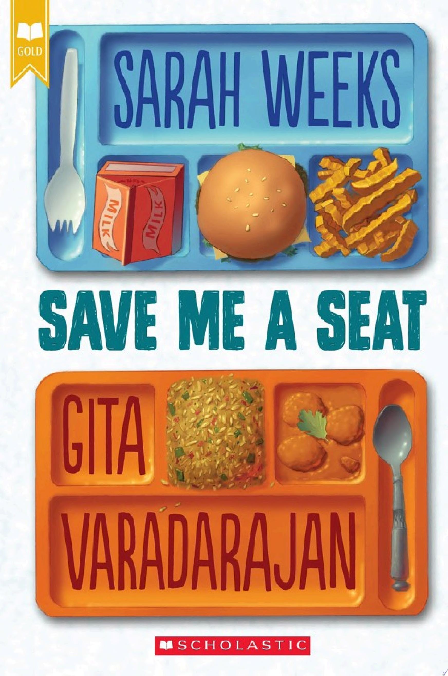 Image for "Save Me a Seat (Scholastic Gold)"