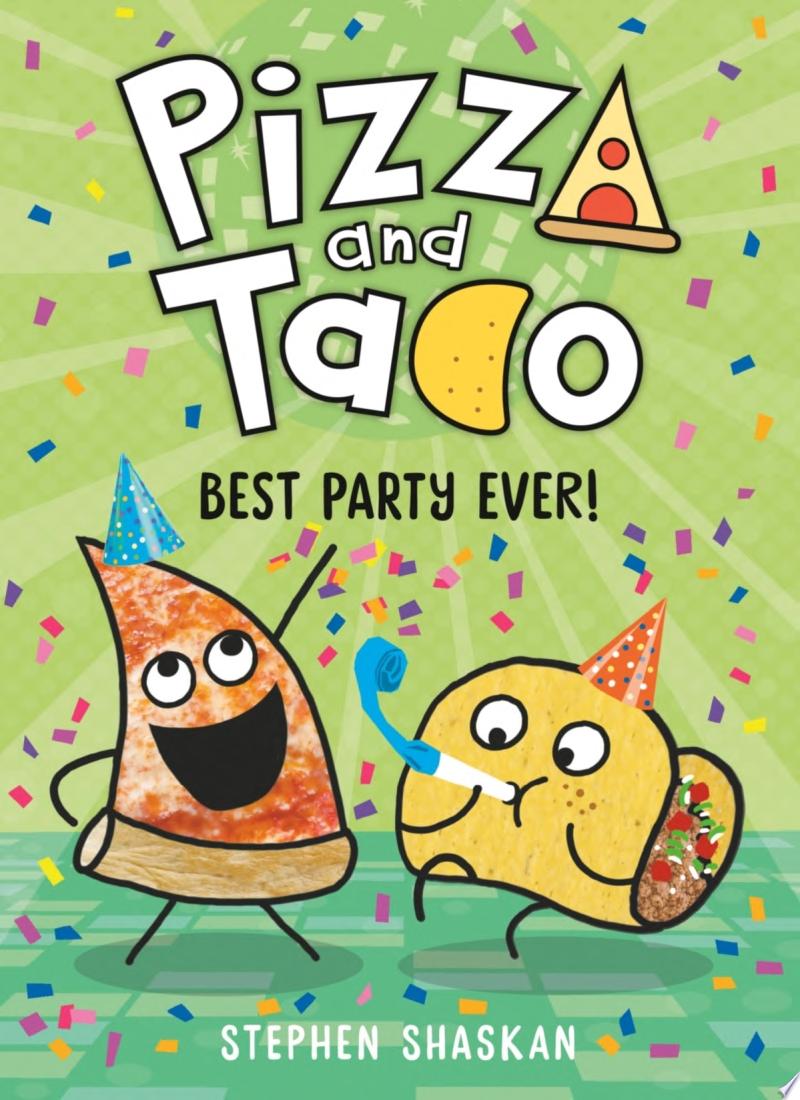 Image for "Pizza and Taco: Best Party Ever!"