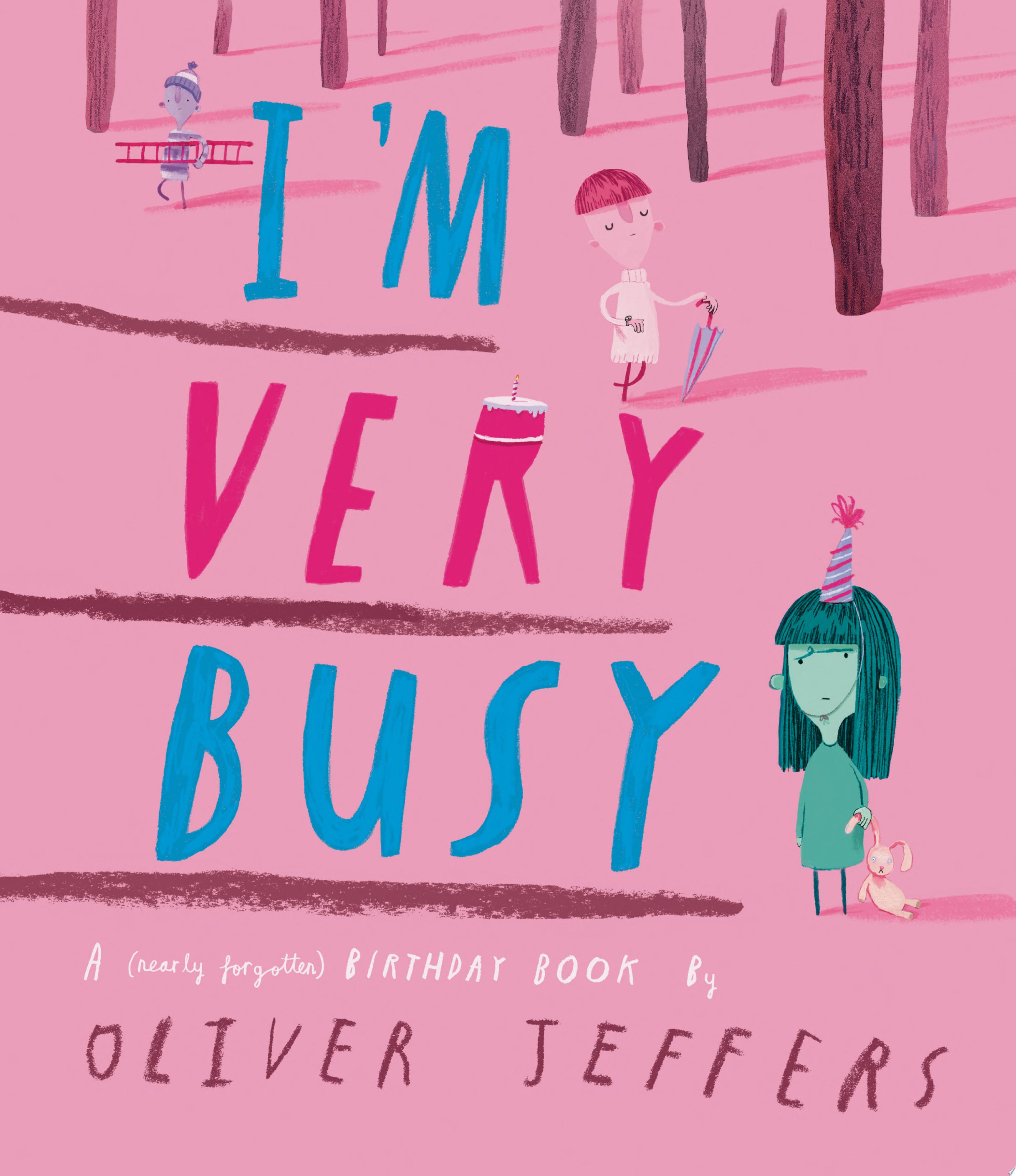 Image for "I&#039;m Very Busy"