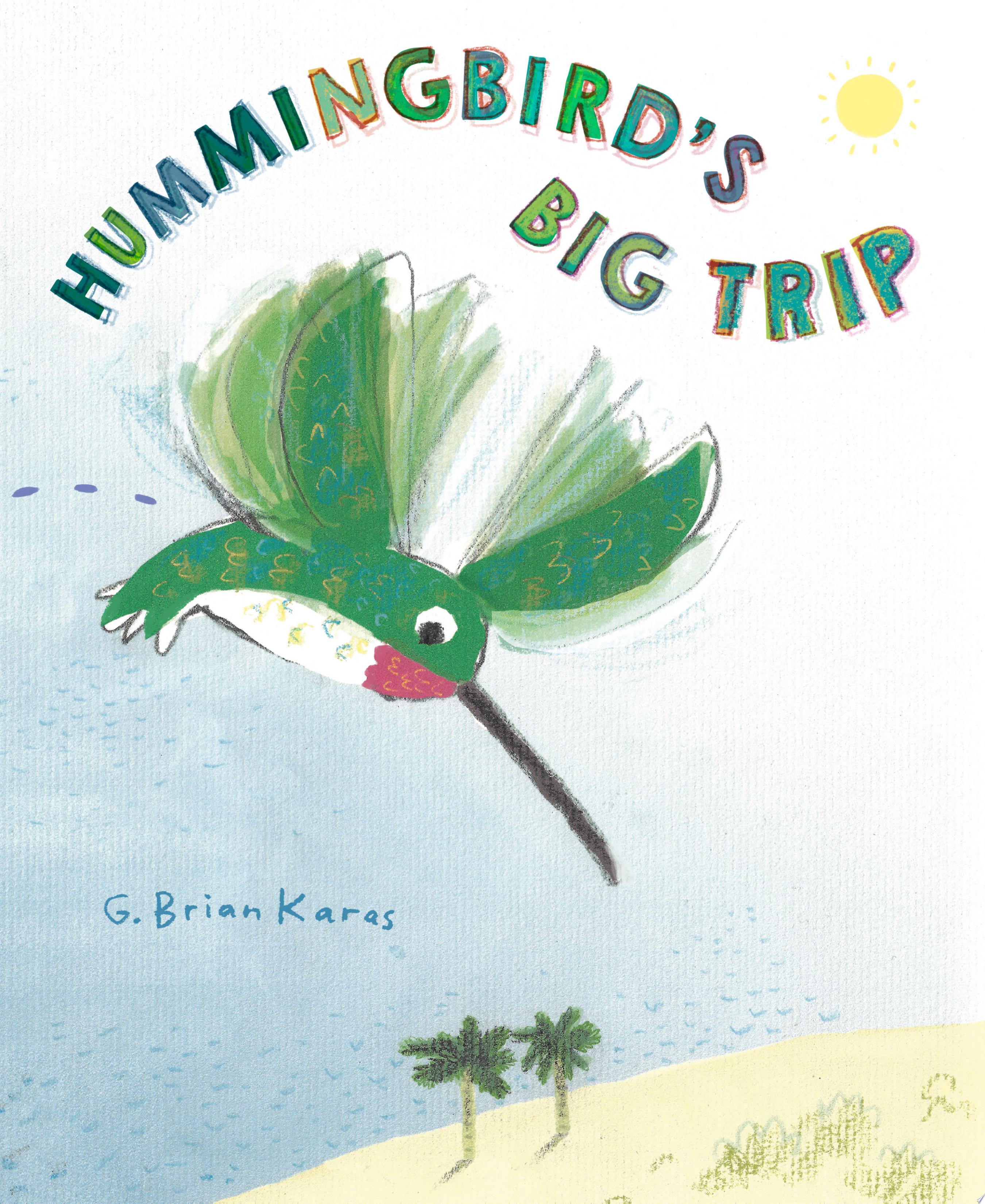 Image for "Hummingbird's Big Trip"