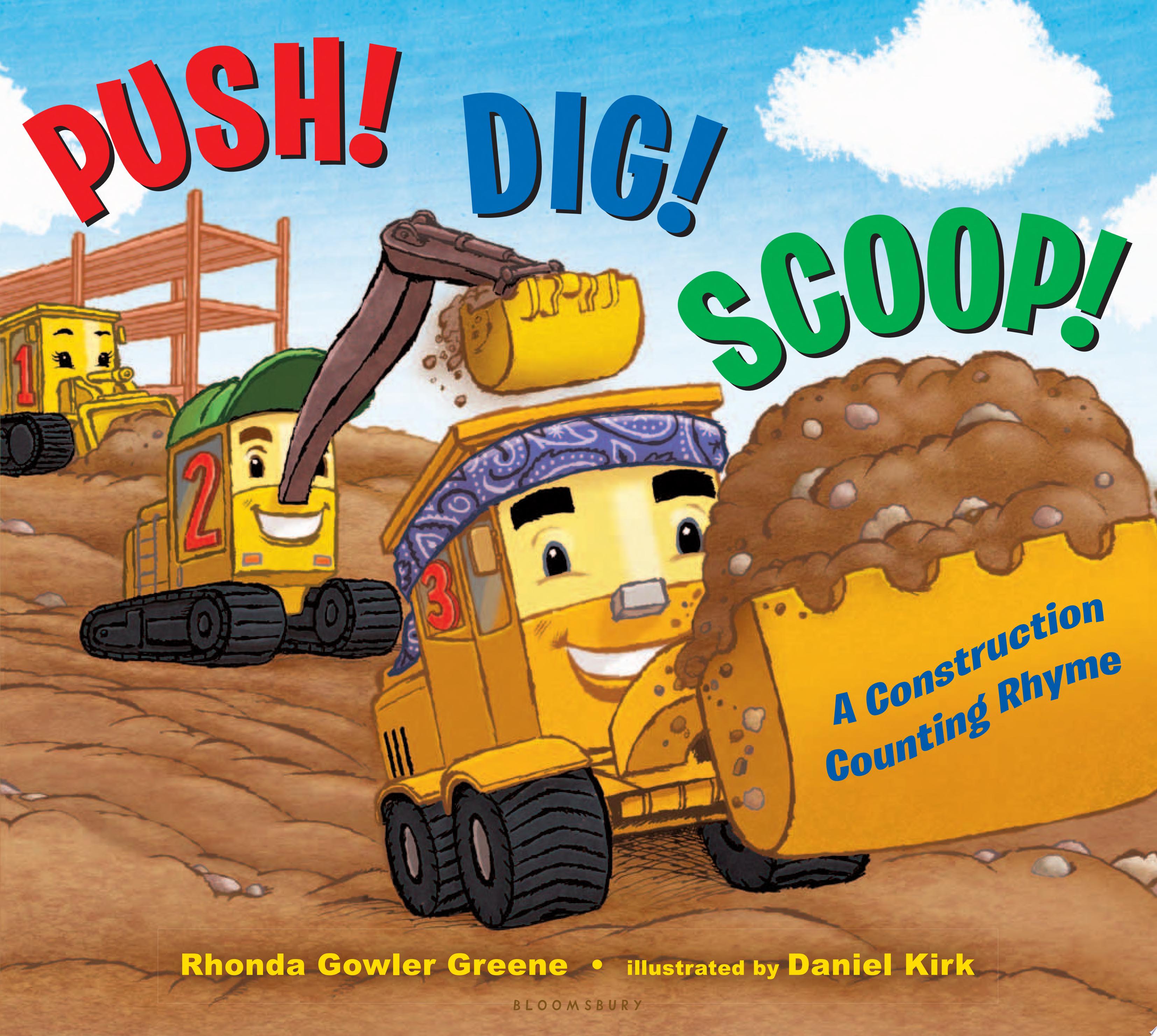 Image for "Push! Dig! Scoop!"