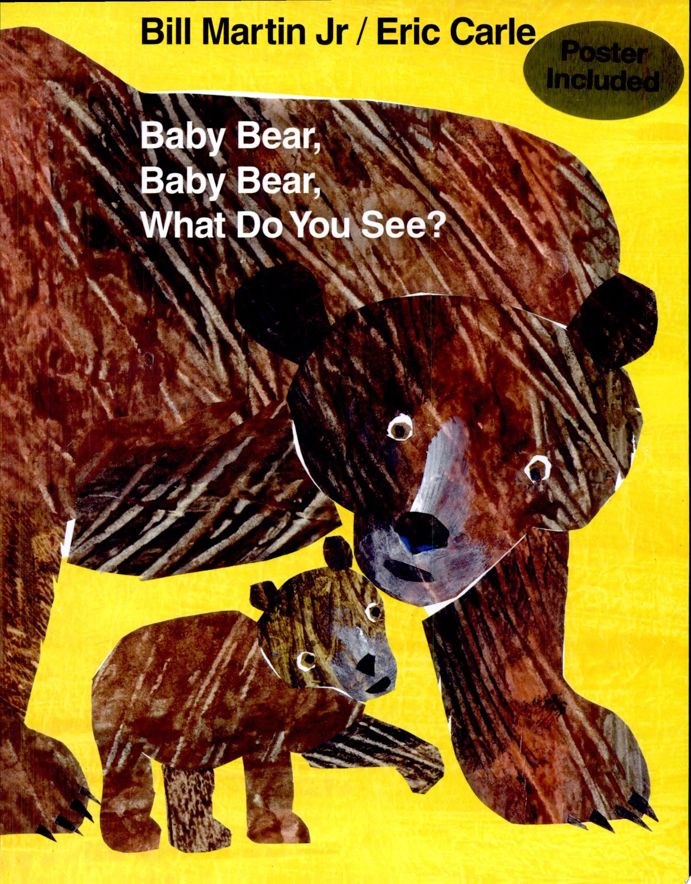 Image for "Baby Bear, Baby Bear, What Do You See?"