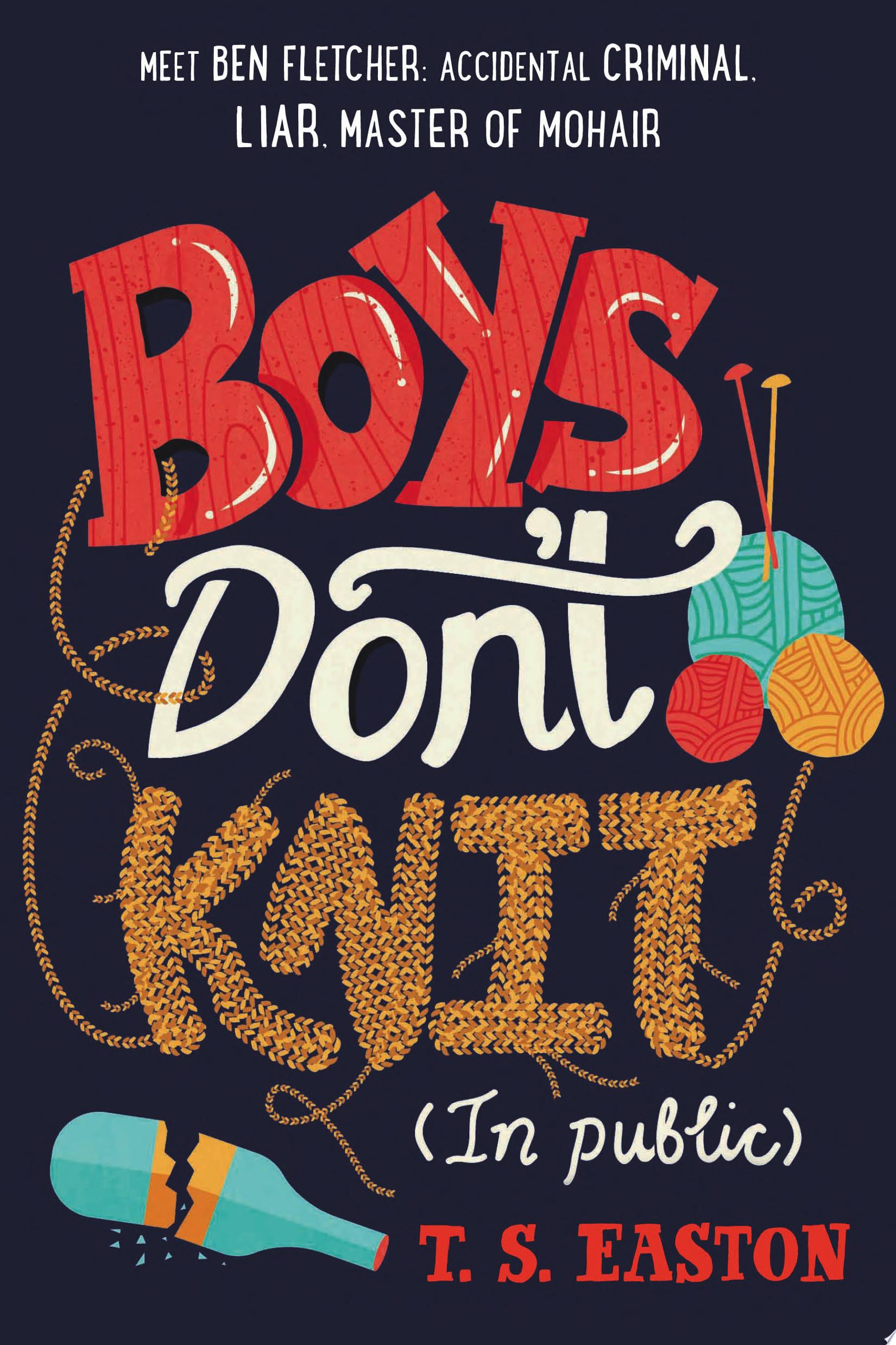 Image for "Boys Don't Knit (In Public)"