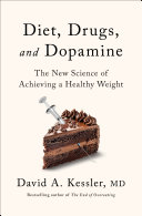 Image for "Diet, Drugs, and Dopamine"