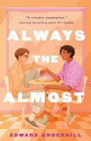 Image for "Always the Almost"