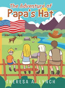 Image for "The Adventure of Papa&#039;s Hat"
