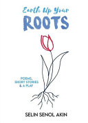 Image for "Earth Up Your Roots"