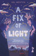 Image for "A Fix of Light"