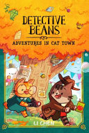 Image for "Detective Beans: Adventures in Cat Town"