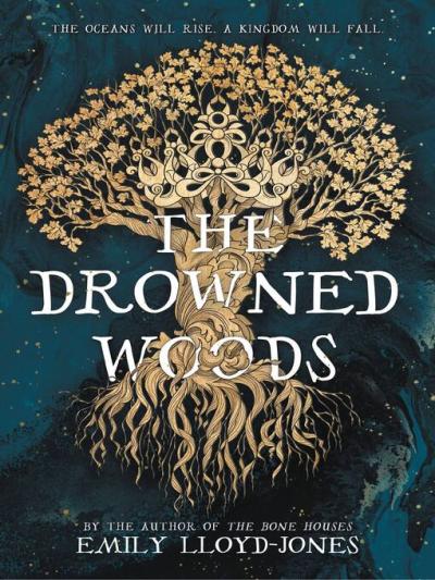 Book cover for "The Drowned Woods"