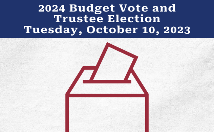 Information on the 2024 Budget Vote and Trustee Election