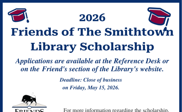 2026 Friends of The Smithtown Library Scholarship
